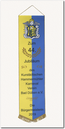 Digital gedruckte Fahnenschleife, Fahnenband Digitaldruck,  44. Jubiläum des Kurstädtischen Hammermühler Karneval Verein Bad Düben, Die Bürgermeisterin 2019